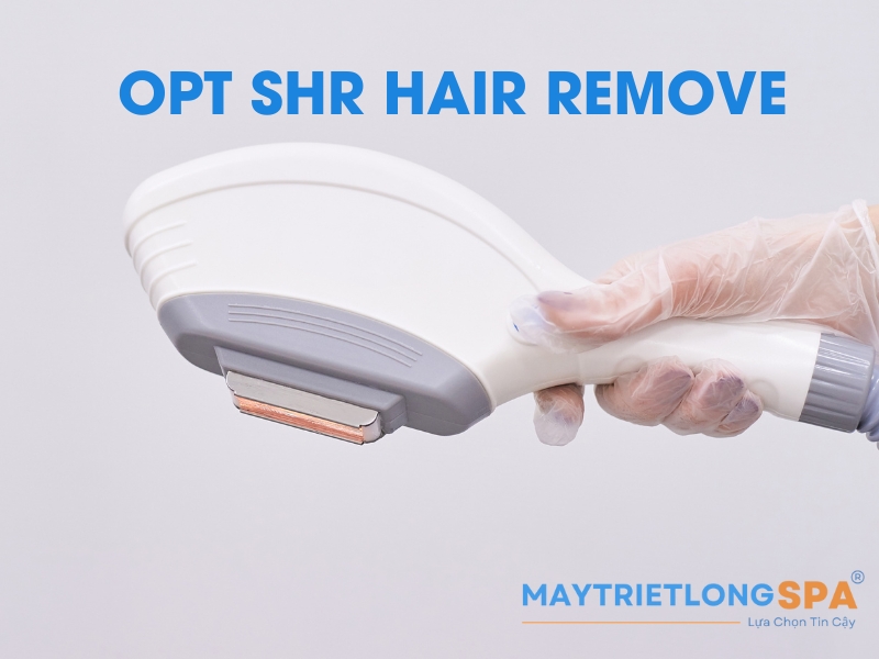 Công nghệ triệt lông OPT SHR là gì - Máy Triệt Lông Spa OPT SHR