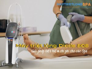 Máy triệt lông Diode 808| Giải pháp tiết kiệm chi phí cho các Spa