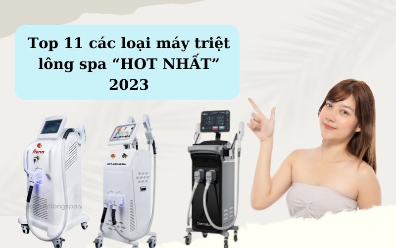 các loại máy triệt lông spa