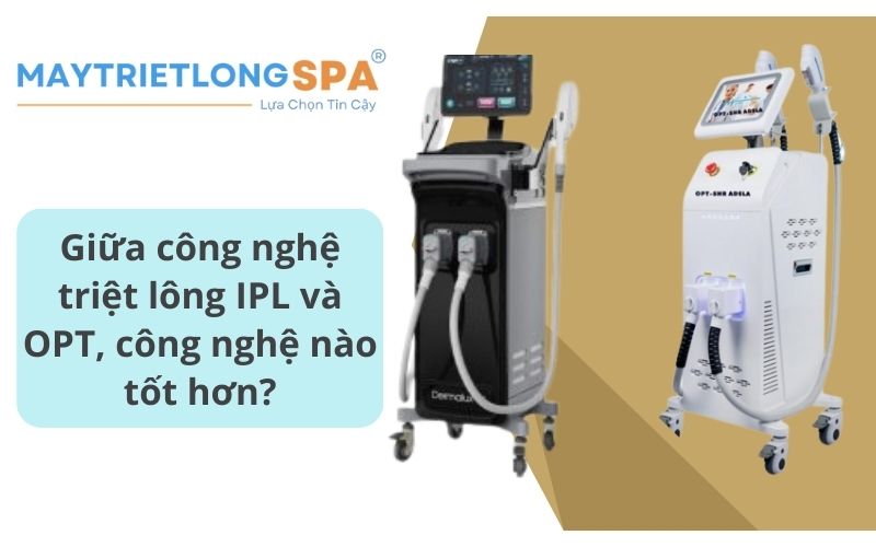 công nghệ triệt lông IPL và OPT