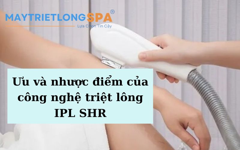 công nghệ triệt lông IPL SHR