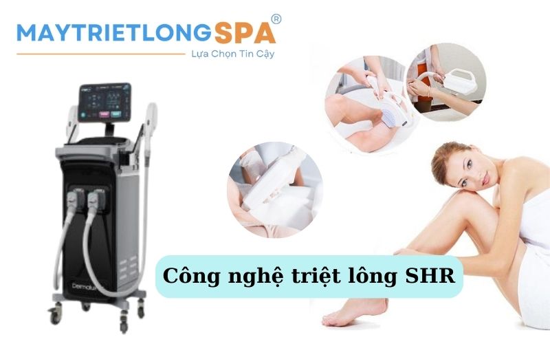 Công nghệ triệt lông SHR là gì