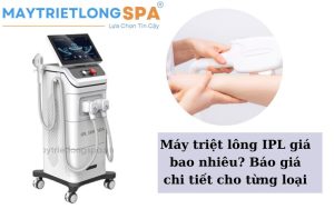 Máy triệt lông IPL giá bao nhiêu
